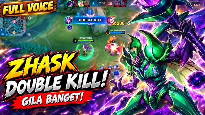 ZHASK DOUBLE KILL! 😱 DAMAGE GILA BANGET! 🔥 | FULL VOICE + BEST BUILD ZHASK 2026 | Mobile Legends