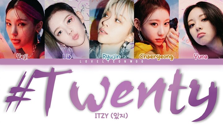 ITZY (있지) – #Twenty Lyrics (Color Coded Han/Rom/Eng)