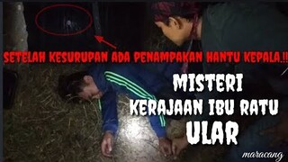 DETIK DETIK MASUK KEDALAM KERAJAAN GOIB..HAMPIR TEWAS
