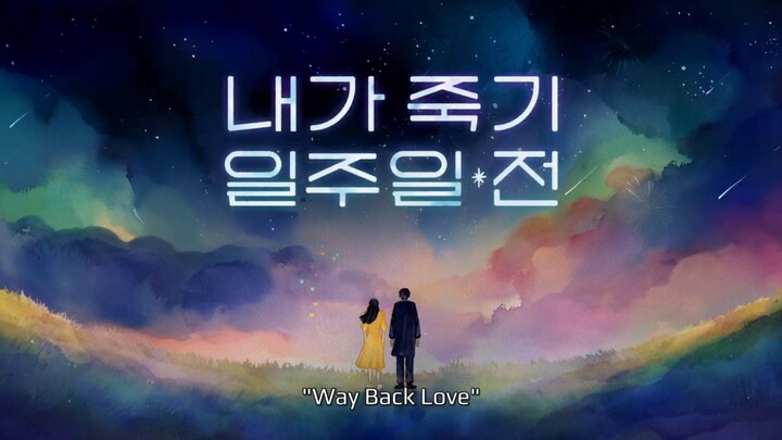 04 Way Back Love sub indo