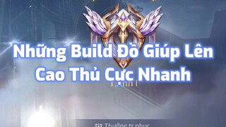 Build đồ cho ae lên cao thủ