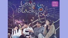 Love in Black Hole E2 | English Subtitle | Romance, Sci-Fi | Korean Mini Series