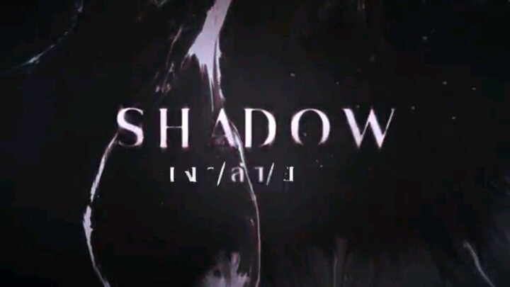 Shadow EP. 2