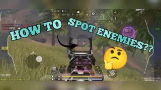 How to Spot Enemies (easy kills) | Call of Duty Mobile