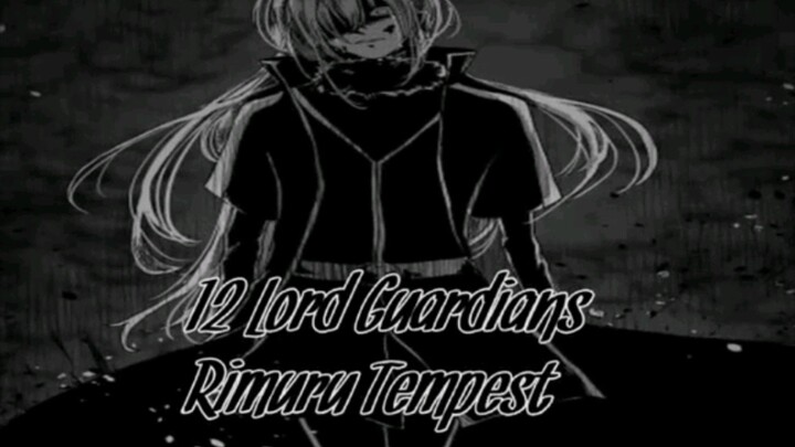 12 lord Guardians Rimuru Tempest