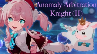 Anomaly Arbitration Knight (II)