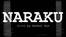 Naraku By Medkai Ryn | Original by Knosis | #medcover | #JPOPENT