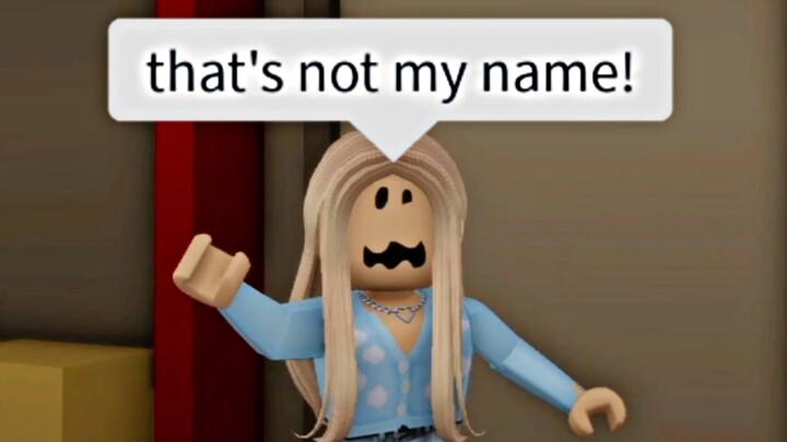 When your name is difficult to say (meme) ROBLOX