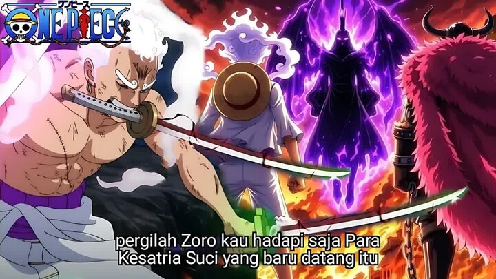 ONE PIECE TERBARU - MUNCULNYA KESATRIA SUCI BARU! ZORO MODE DEWA PEDANG VS KESATRIA SUCI ETHANBARON
