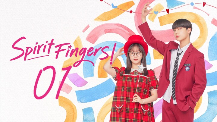 🇰🇷EP. 1. SPIRIT FINGERS (2025) | ENG SUB | Comedy/Romance/Youth