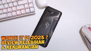 Review ROG 2 di 2023 Yg Gw Beli 1.3jt Tahun Lalu, Banyak Kurangnya ? Masih Worth it?