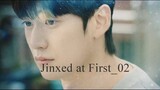 Jinxed at First_02