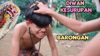 kesurupan BARONGAN❗DIWAN  main barongan sampai kesurupan | komedi muhyi official