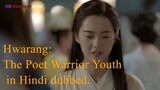 Hwarang: The Poet Warrior Youth season 1 episode 11 in Hindi dubbed.
