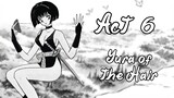 Act 6 - Yura of the Hair | InuYasha Manga Dub