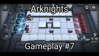 Arknights - Gameplay #7 (#bestofbest #BstationGamers)