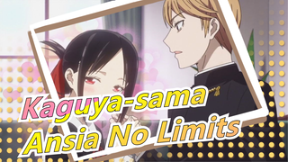 [Kaguya-sama] Ansia No Limits [STIC XVI]