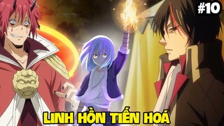 Linh Hồn Tiến Hoá - Diablo Tiết Lộ Thân Phận #10 | Tóm Tắt Tensei Slime