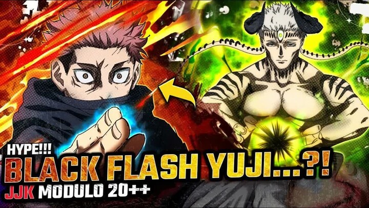 CH 20++ JUJUTSU KAISEN MODULO -  LEBIH KUAT DARI GOJO - ! TEKNIK GILA SUKUNA MUNCUL DARI TANGAN YUJI
