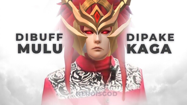 DIBUFF MULU DIPAKE KAGA