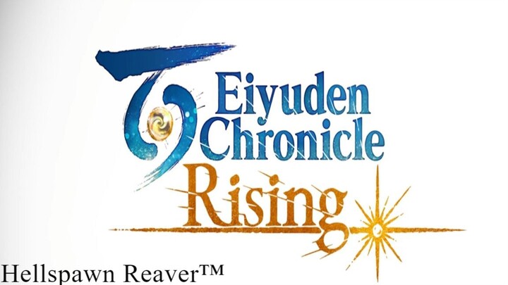 Eiyuden Chronicle Rising - ENDING