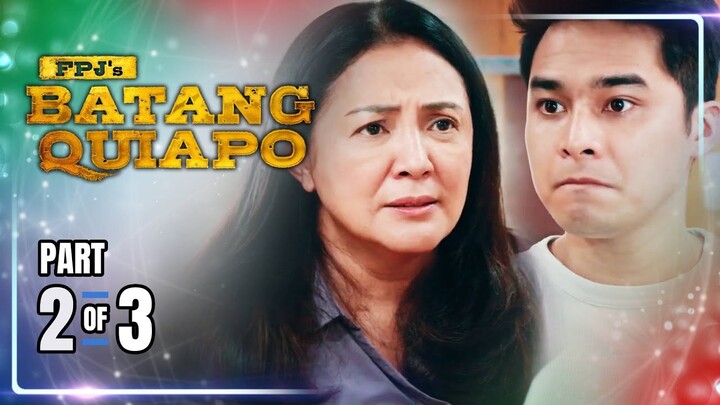 FPJ's Batang Quiapo | Episode 348 (2/3) | June 17, 2024