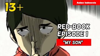 BOCAH SESAT 🗿, 🟥📕 Episode 1 "MY SON"