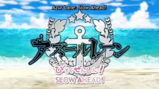 Azurlane Slow Ahead episode 5