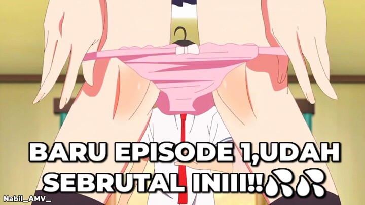 BARU EPISODE 1,UDAH SEBRUTAL INIII!!💦💦🤩