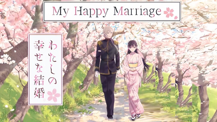 My Happy Marriage (Watashi no Shiawase na Kekkon) SUB INDO (1-12 + OVA)