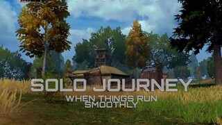 When things Run Smoothly - Solo Journey Part3 - Last Island Of Survival