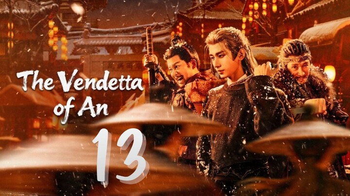 Tʜ3 Vᴇɴᴅ3ᴛᴛᴀ 0ғ Aɴ - Eᴘɪsᴏᴅᴇ 13 [Eɴɢ Sᴜʙ]