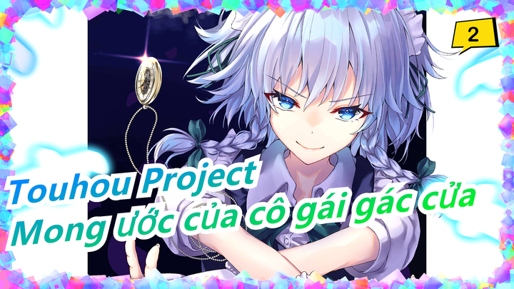 [Touhou Project/Vẽ tay/MAD Mong ước của cô gái gác cửa - Phần 1 (Highly recommended)_2