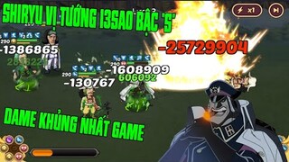 Hải Tặc Đại Chiến - KHÔNG PHẢI NÓI NHIỀU CHẮC CHẮN ĐÂY LÀ VỊ TƯỚNG &quot;S&quot; DAME TO NHẤT GAME HTDC...