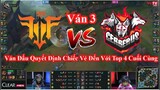 [Highlight] FFQ vs CES (Ván 3): Ván Đấu Quyết Định Chiếc Vé Đến Với Top 4 Cuối Cùng