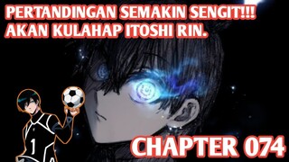 Alur Cerita BLUE LOCK Chapter 74 - MELAWAN MUSUH YANG MEMILIKI SEGUDANG KEAHLIAN