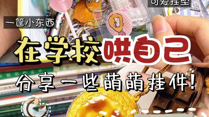 Chia sẻ một số mặt dây chuyền dễ thương để dỗ dành con nhỏ của tôi ở trường✨