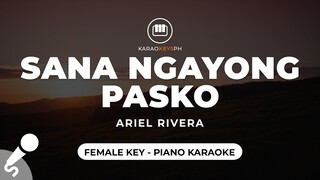 Sana Ngayong Pasko - Ariel Rivera (Female Key - Piano Karaoke)