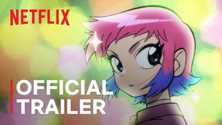 Scott Pilgrim Takes Off | Official Trailer | Netflix