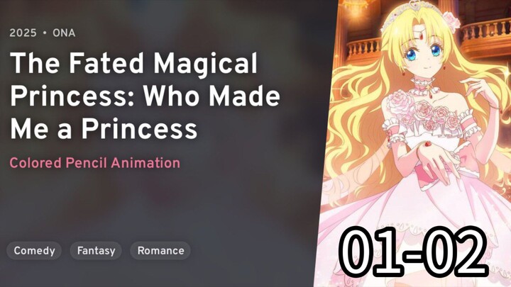 Mofa Gongzhu De Xiao Fannao | The Fated Magical Princess: Who Made Me A Princess EP 01 to EP 02