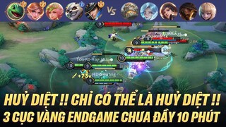 SIÊU HUỶ DIỆT! CHƯA ĐẦY 10' ENDGAME CỦA 3 CỤC VÀNG TRÊN RANK CAO THỦ VIỆT