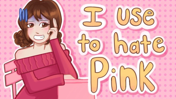 I use to hate pink | animated story time