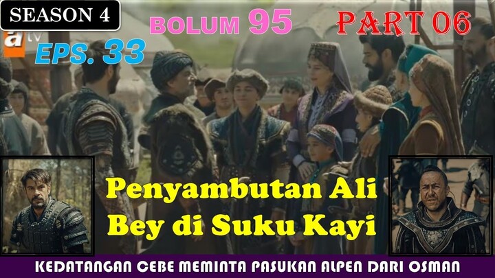 Kurulus Osman | Season 4 | Episode 33 | 95.Bolum | Part 6 | Penyambutan Ali Bey di Suku Kayi