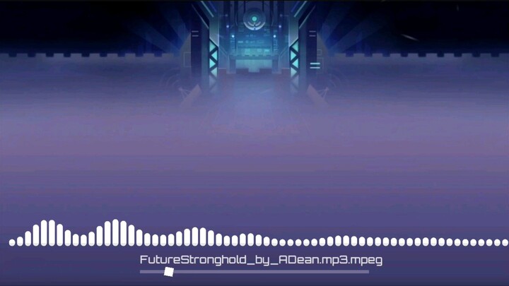 Future Stronghold (Music by ADean)