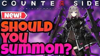 CounterSide Global - Awakened Seo Yoon Is Here! *Should You Summon?*