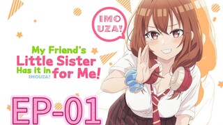 My Friend's Little Sister Has It In for Me! || S1 || EP-01 (HINDI FAN)