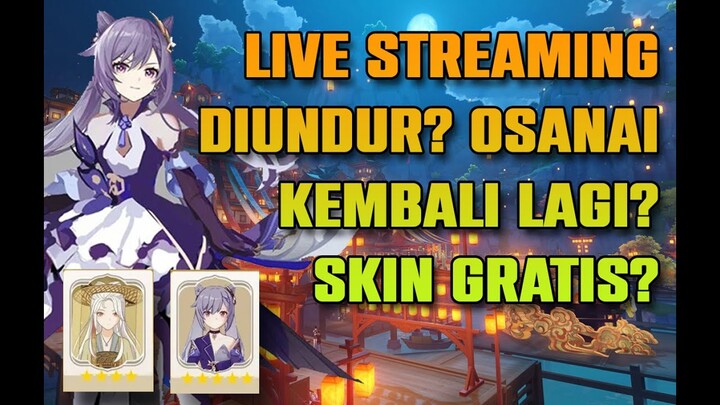Jadwal Live Streaming 2.4 Ternyata Diundur! - Leaks Jade Chamber Dan Osanai Terbaru