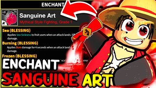 THIS IS KRAZY!!! | SANGUINE ART BLESSINGS IS BROKEN!!! | Blox Fruits