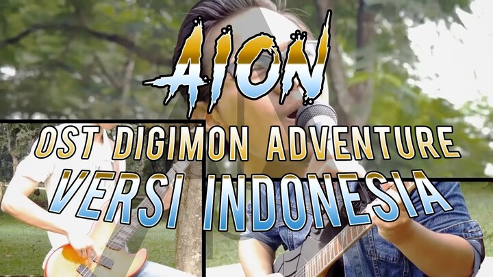 ║A I O N | OST Digimon Adventure [Versi Indonesia]║