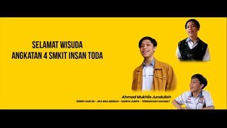 Persembahan Wisuda SMKIT Insan Toda - Ahmad Mukhlis Jundulloh